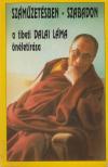 Dalai Láma, Sári László - Száműzetésben - szabadon [antikvár]