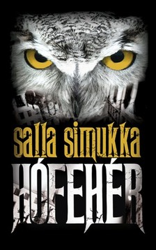 Salla Simukka - Hófehér [eKönyv: epub, mobi]