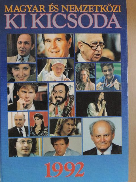 Ábel Péter - Magyar és nemzetközi ki kicsoda 1992 [antikvár]