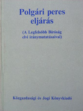 Polgári peres eljárás [antikvár]