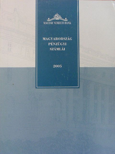Magyarország pénzügyi számlái 2005 [antikvár]