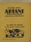 Claude Anet - Ariane, jeune fille russe [antikvár]