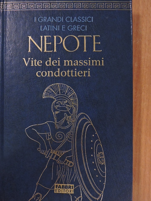 Cornelio Nepote - Vite dei massimi condottieri [antikvár]