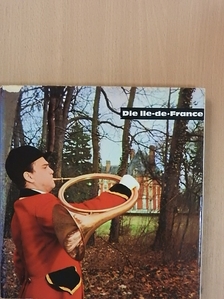 Jacques Perret - Die Ile-de-France [antikvár]