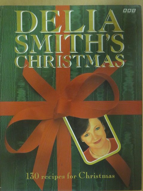 Delia Smith - Delia Smith's Christmas [antikvár]
