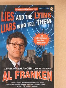 Al Franken - Lies (And the Lying Liars Who Tell Them) [antikvár]