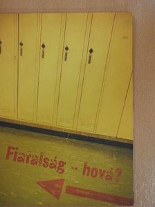 Norbert Lieth - Fiatalság - hová? [antikvár]