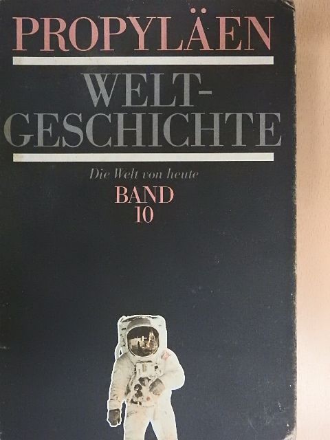 Golo Mann - Propyläen weltgeschichte 10. [antikvár]