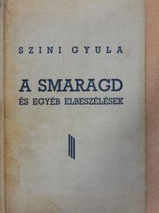 Fáy András - A smaragd és egyéb elbeszélések/Júdás/A vér [antikvár]