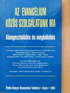 Bölcskei Gusztáv - Az evangélium: közös szolgálatunk ma [antikvár]