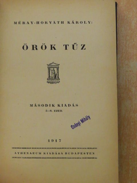 Méray-Horváth Károly - Örök tűz [antikvár]