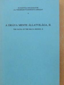 Ábrahám Levente - A Dráva mente állatvilága, II. [antikvár]