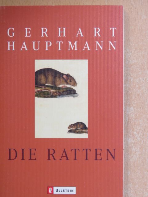 Gerhart Hauptmann - Die Ratten [antikvár]