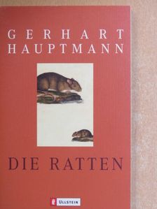 Gerhart Hauptmann - Die Ratten [antikvár]