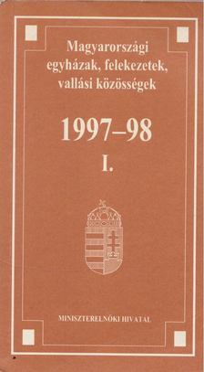 Egyed Albertné-Németh Judit - Magyarországi egyházak, felekezetek, vallási közösségek 1997-98 I. [antikvár]