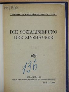 Die sozialisierung der Zinshäuser [antikvár]