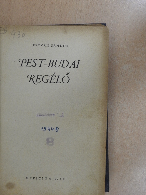 Lestyán Sándor - Pest-budai regélő [antikvár]