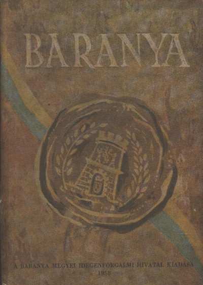KOLTA JÁNOS - Baranya [antikvár]