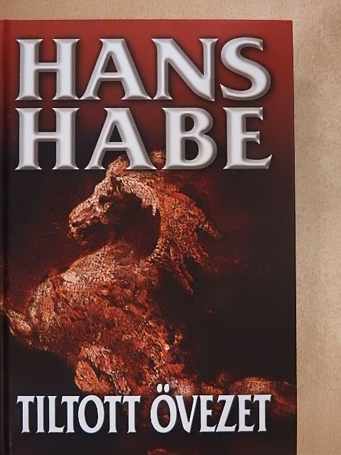 Hans Habe - Tiltott övezet [antikvár]