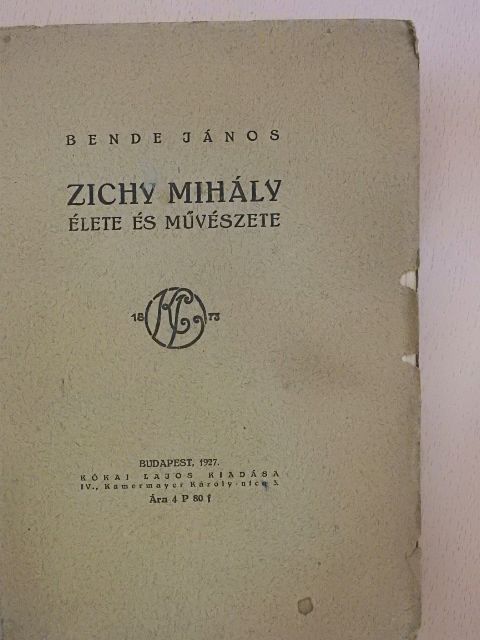 Bende János - Zichy Mihály élete és művészete [antikvár]