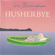 Burningham, John - Husherbye [antikvár]