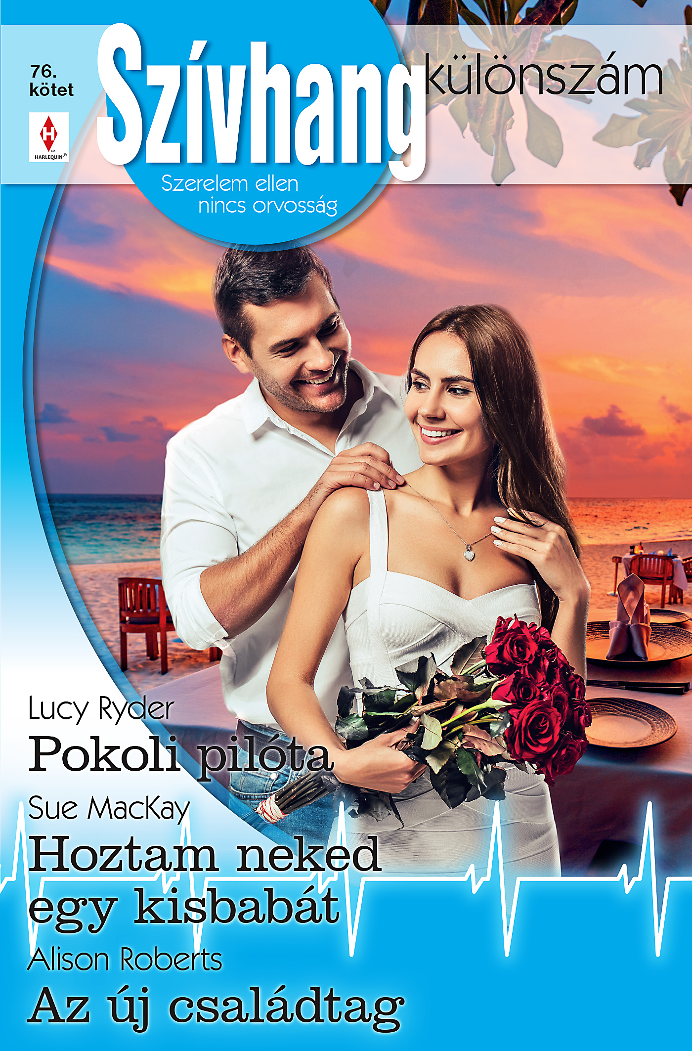 Alison Roberts - Szívhang különszám 76. [eKönyv: epub, mobi]