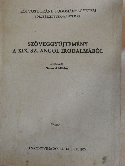 Oscar Wilde - Szöveggyűjtemény a XIX. sz. angol irodalmából [antikvár]