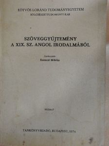 Oscar Wilde - Szöveggyűjtemény a XIX. sz. angol irodalmából [antikvár]