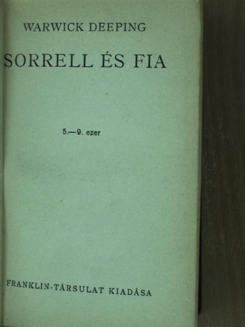 Warwick Deeping - Sorrell és fia I-II. [antikvár]