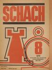 Dr. Joachim Petzold - Schach August 1979 [antikvár]