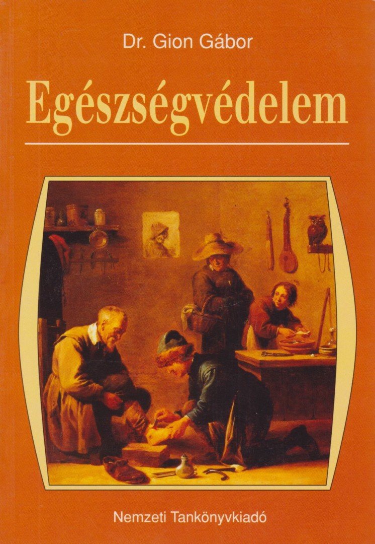 Dr. Gion Gábor - Egészségvédelem [antikvár]