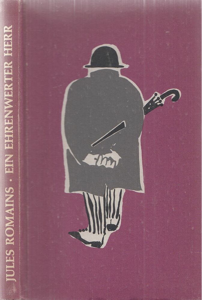 Jules Romains - Ein ehrenwerter Herr [antikvár]
