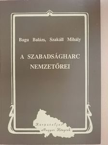 Bagu Balázs - A szabadságharc nemzetőrei [antikvár]