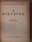 Edward Lytton Bulwer - A diktátor [antikvár]