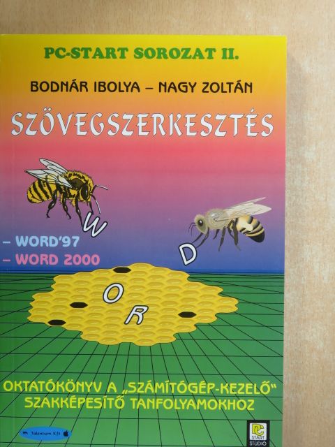 Bodnár Ibolya - Szövegszerkesztés [antikvár]