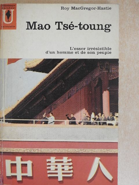 Roy MacGregor-Hastie - Mao Tsé-toung [antikvár]