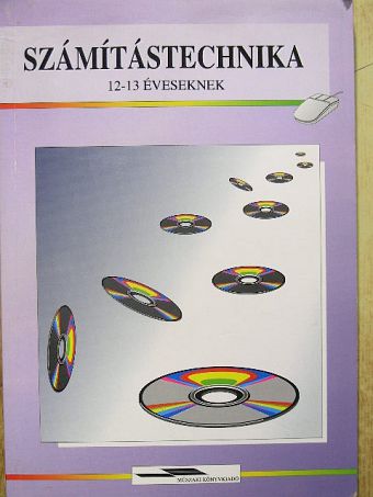 Végh András - Számítástechnika 12-13 éveseknek [antikvár]