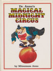 Mitsumasa Anno - Dr. Anno's Magical Midnight Circus [antikvár]