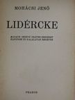Mohácsi Jenő - Lidércke [antikvár]