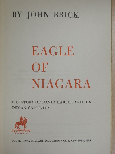 John Brick - Eagle of Niagara [antikvár]