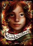 Katja Brandis - Woodwalkers 3. - Holly titka