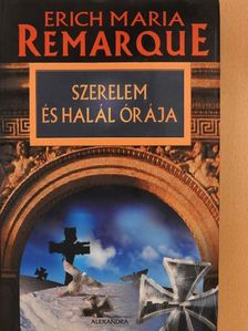 Erich Maria Remarque - Szerelem és halál órája [antikvár]