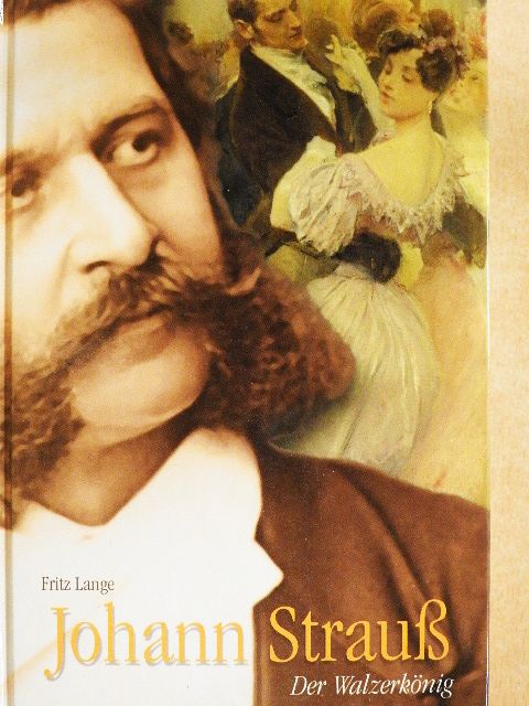 Fritz Lange - Johann Strauß [antikvár]