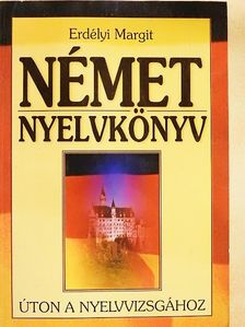 Erdélyi Margit - Német nyelvkönyv [antikvár]
