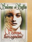 Salome al-Saffin - Szeress, hercegnőm! [antikvár]