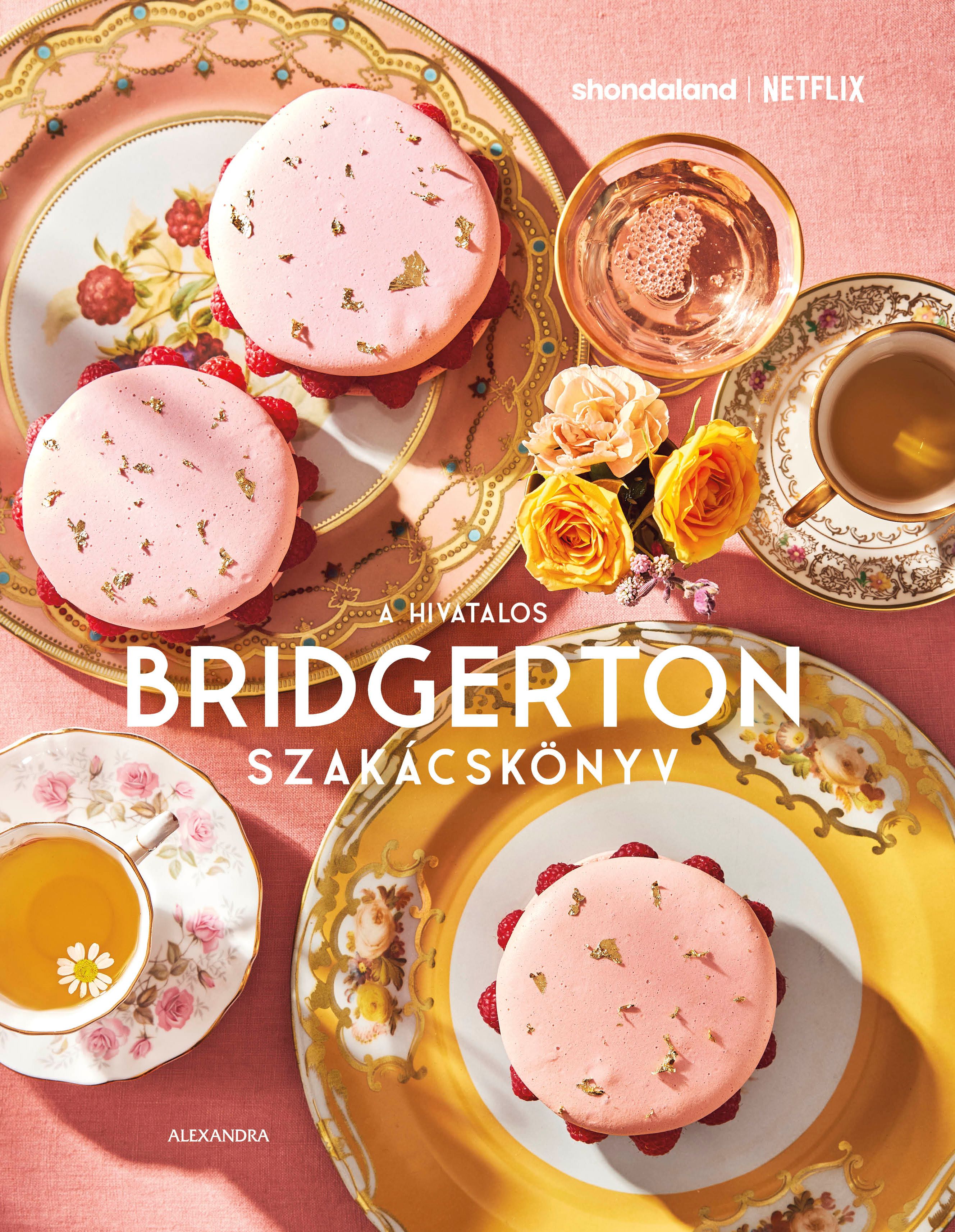 Regula Ysewijn - A hivatalos Bridgerton szakácskönyv