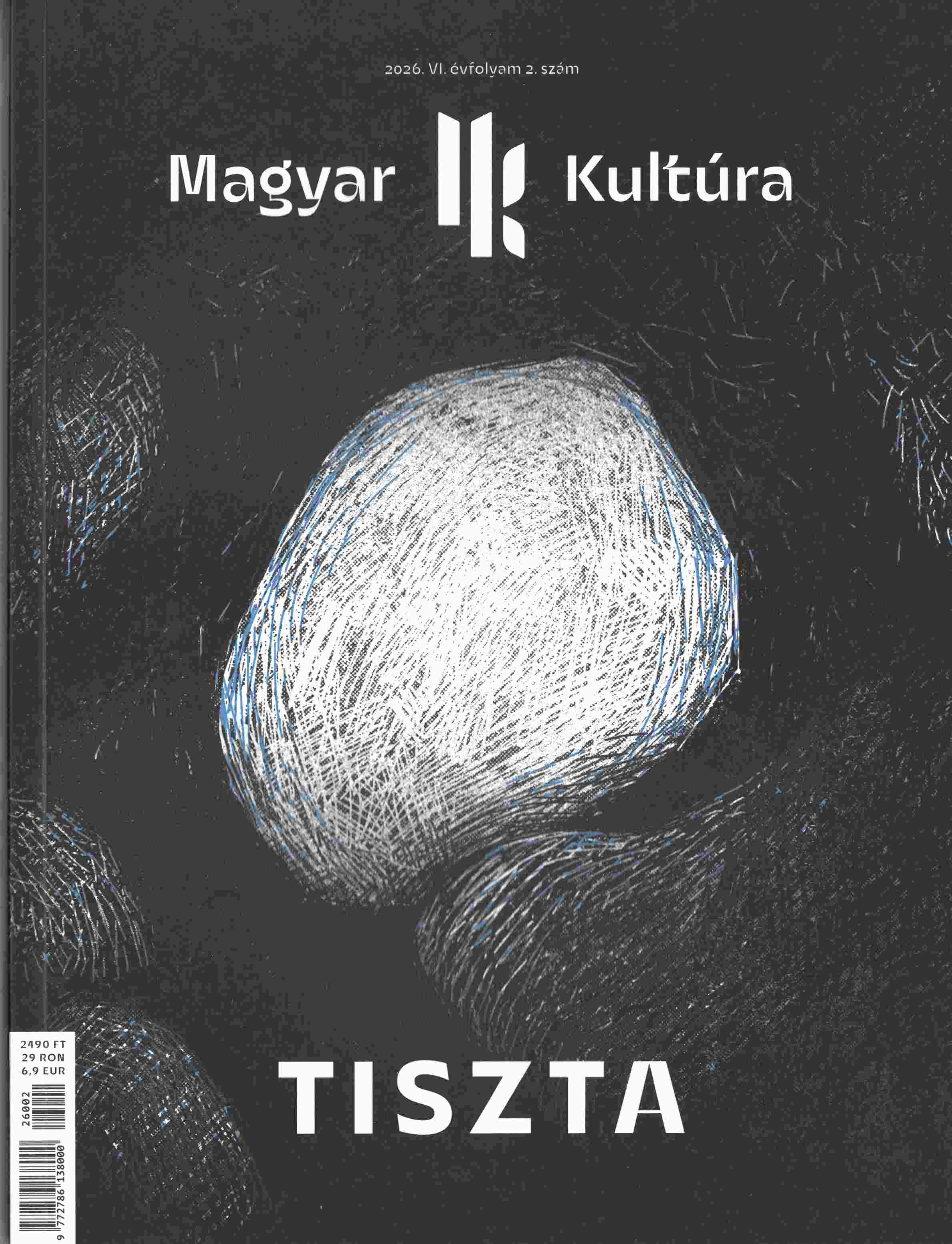 Magyar Kultúra Magazin - TISZTA VI. évfolyam 2. szám