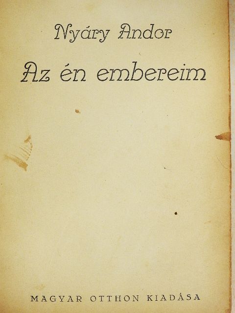 Nyáry Andor - Az én embereim [antikvár]