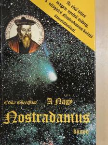 Erika Cheetham - A Nagy Nostradamus könyv [antikvár]
