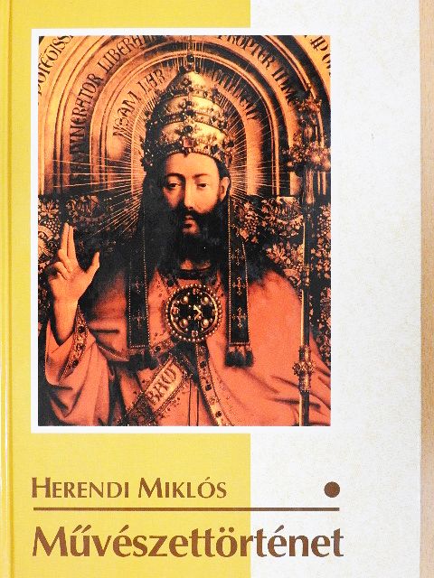 Herendi Miklós - Művészettörténet  [antikvár]